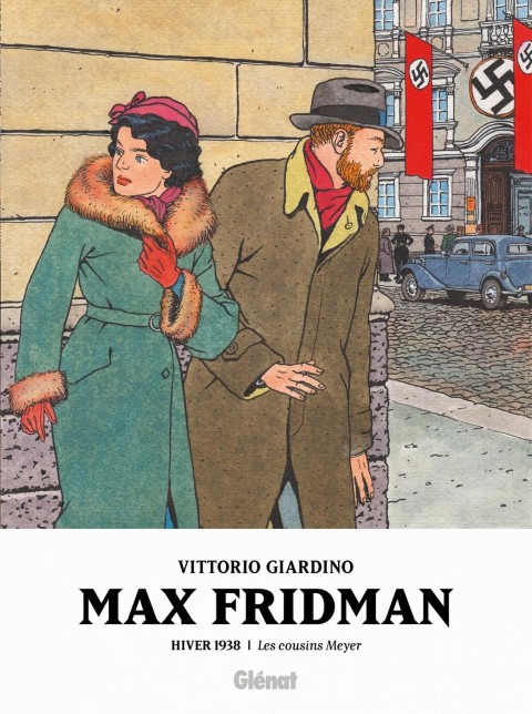 Les aventures de Max Fridman Tome 3 Hiver 1938