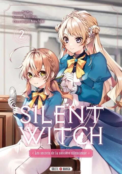 Silent Witch - Les secrets de la sorcière silencieuse 2
