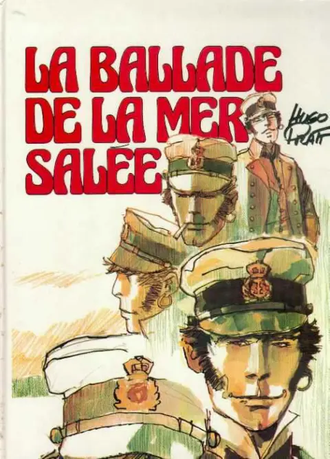 Couverture de l'album Corto Maltese Tome 1 La ballade de la mer salée