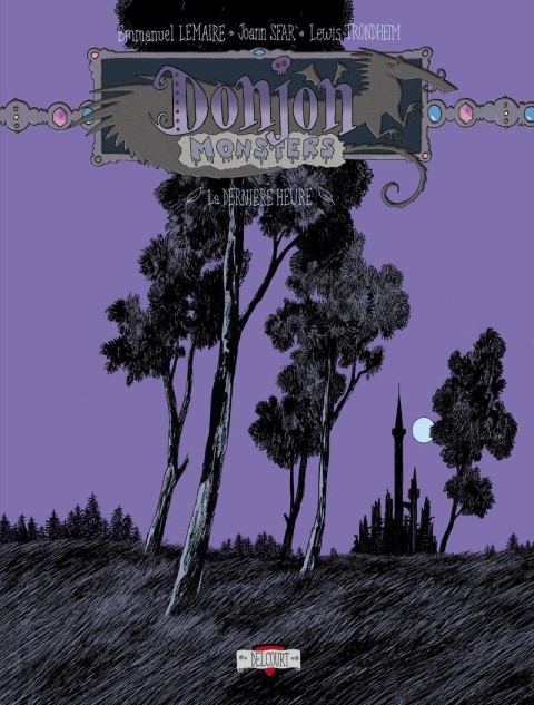 Donjon Monsters Tome 19 La Dernière heure