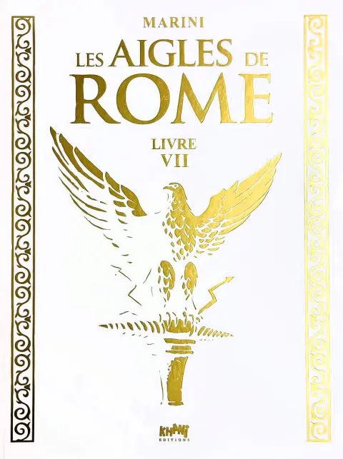 Les Aigles de Rome Livre VII