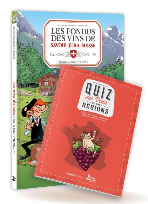 Les Fondus du vin Tome 8 Les fondus des vins du Jura Savoie Suisse