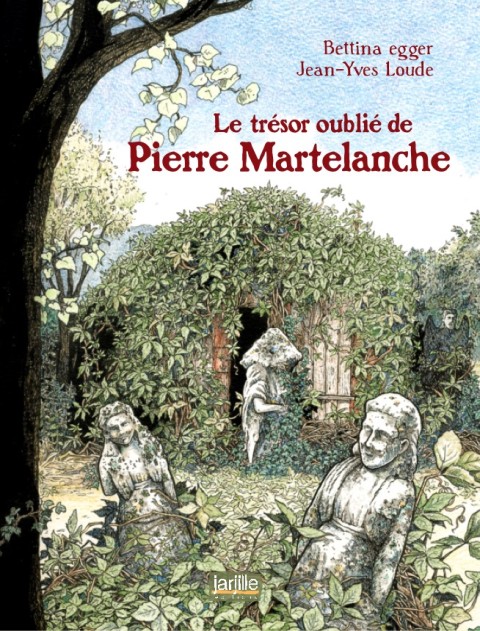 Le trésor oublié de Pierre Martelanche