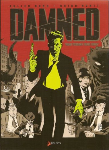 The Damned Tome 1 Mort pendant trois jours