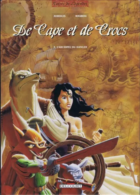De Cape et de Crocs Tome 3 L'archipel du danger