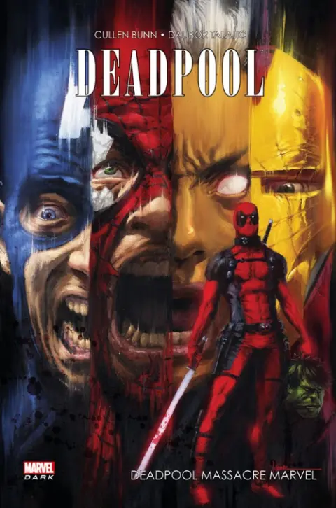 Deadpool Tome 2 Deadpool massacre Marvel