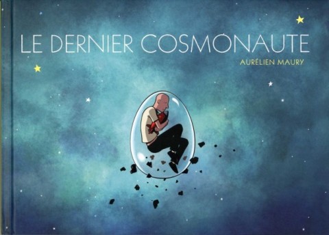 Couverture de l'album Le Dernier Cosmonaute