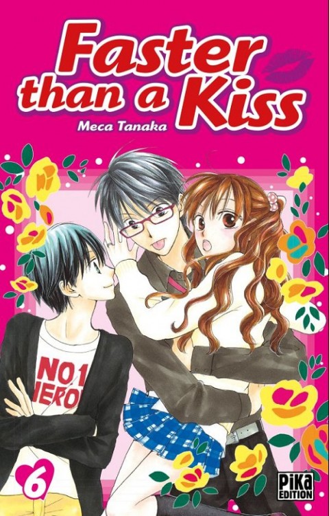 Faster than a kiss Tome 6