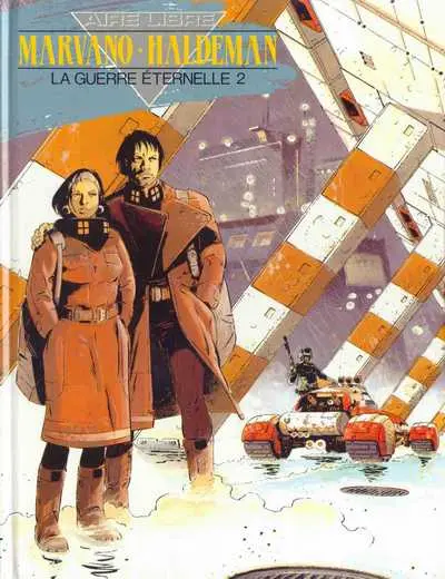 La Guerre éternelle Tome 2 Lieutenant Mandella 2020/2203