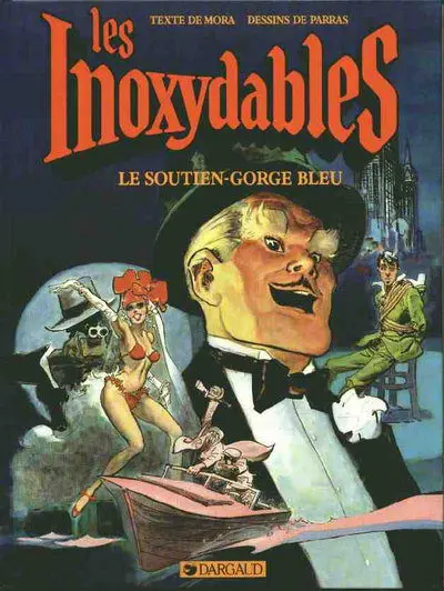 Les Inoxydables Tome 4 Le soutien-gorge bleu