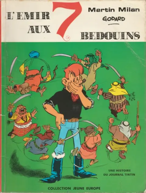 Martin Milan 1ère série Tome 4 L'émir aux 7 bédouins
