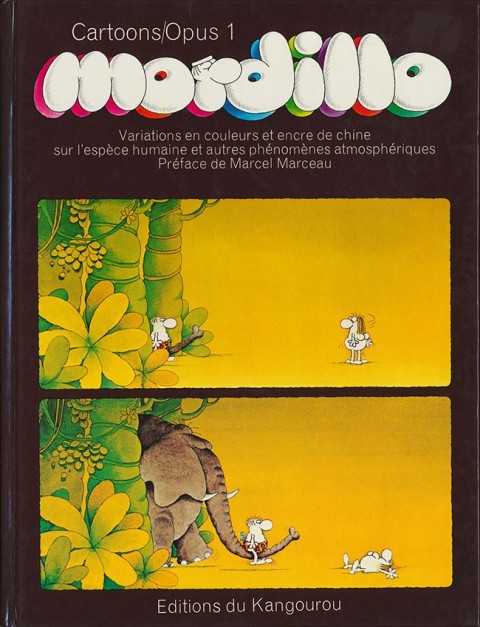 Couverture de l'album Mordillo Opus 0 Cartoons/Opus 1