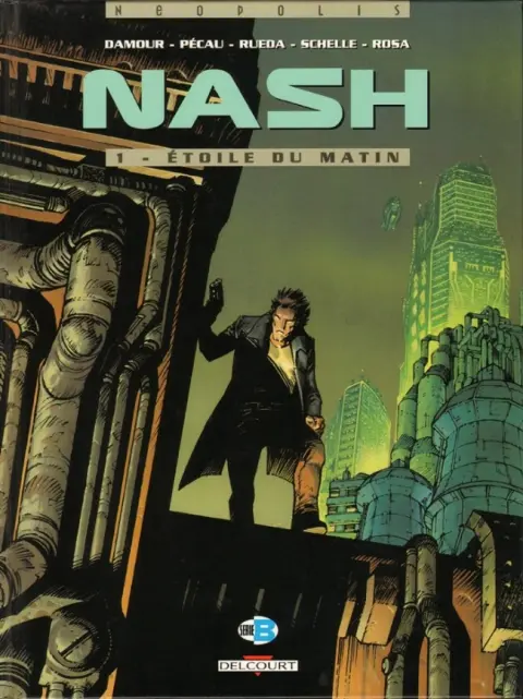 Nash Tome 1 Étoile du matin