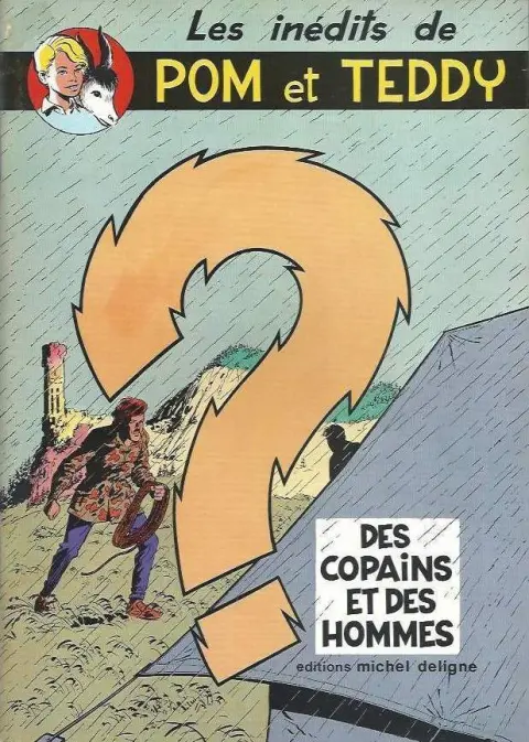Pom et Teddy Tome 9 Des copains et des hommes