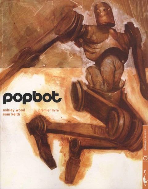 Couverture de l'album Popbot Tome 1 Premier livre