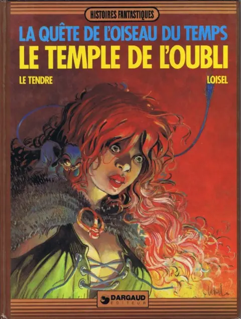 La Quête de l'oiseau du temps Tome 2 Le temple de l'oubli