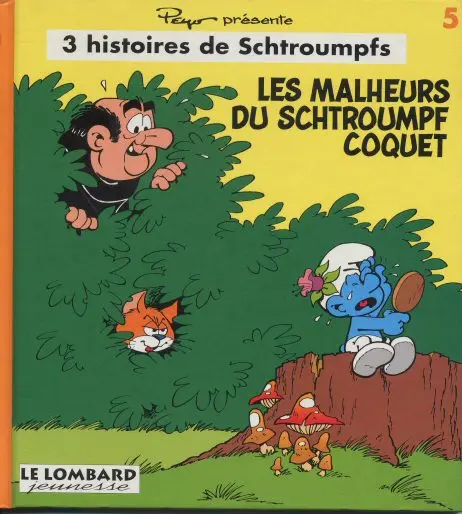 3 histoires de Schtroumpfs Tome 5 Les malheurs du schtroumpf coquet