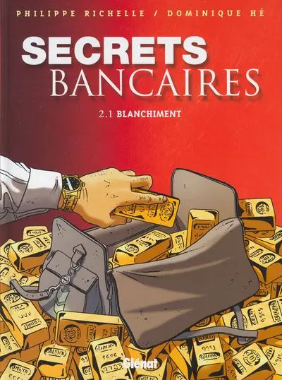 Secrets bancaires Deuxième Cycle Tome 1 Blanchiment