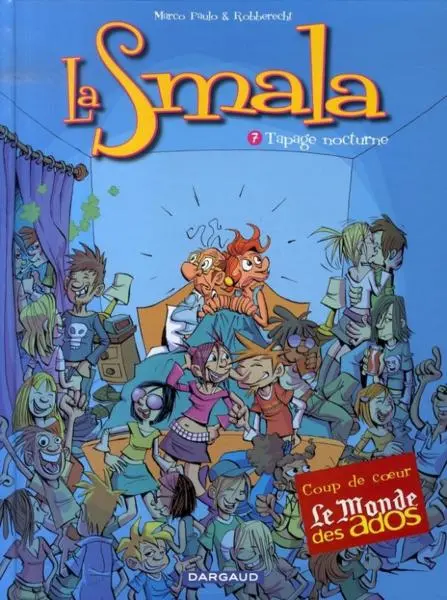 La Smala Tome 7 Tapage nocturne