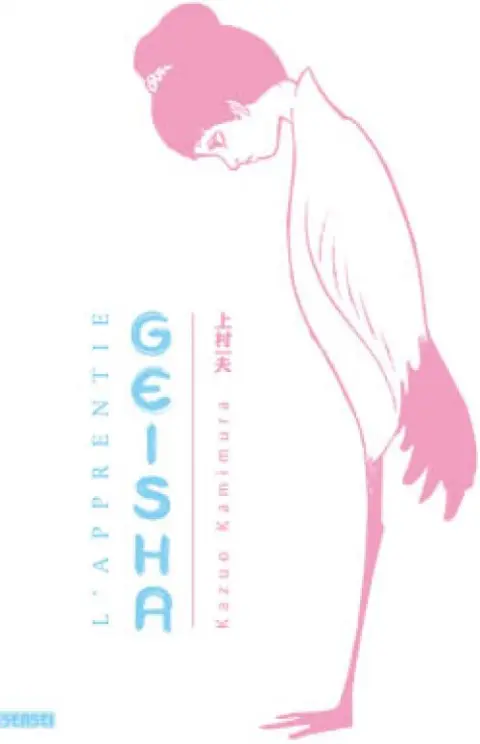 L'Apprentie Geisha Tome 1