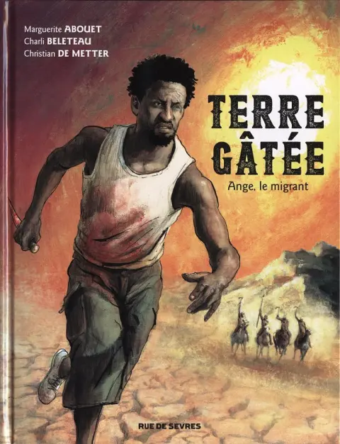 Terre gâtée
