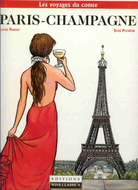 Les Voyages du Comte Tome 3 Paris-Champagne