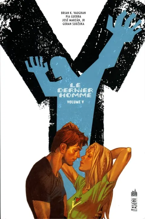 Y le dernier homme Volume V