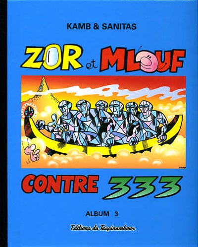 Couverture de l'album Zor et Mlouf - Contre 333 Album 3