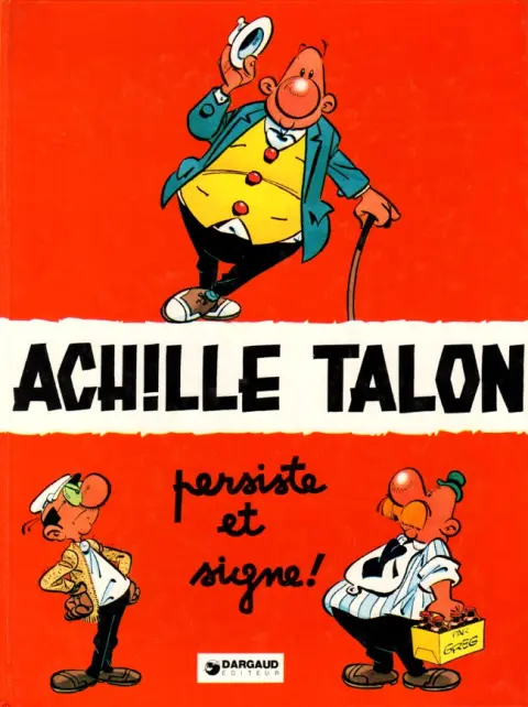 Couverture de l'album Achille Talon Tome 3 Achille Talon persiste et signe !