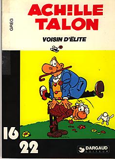 Couverture de l'album Achille Talon 16/22 Tome 6 Voisin d'élite