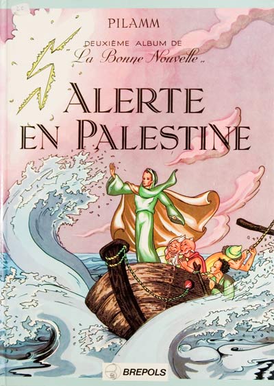 Couverture de l'album Albums de la bonne nouvelle Tome 2 Alerte en Palestine