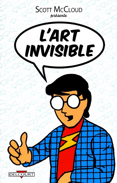 Couverture de l'album L'Art invisible Comprendre la bande dessinée