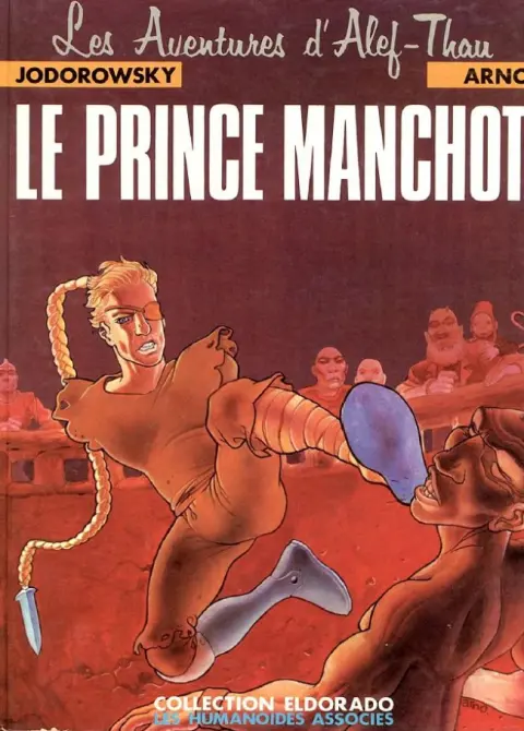 Couverture de l'album Les aventures d'Alef-Thau Tome 2 Le prince manchot
