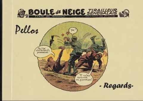 Couverture de l'album Boule de neige tirailleur sénégalais