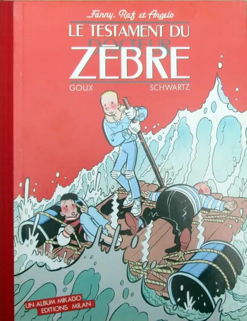 Couverture de l'album Fanny, Raf et Angelo Le testament du docteur zèbre