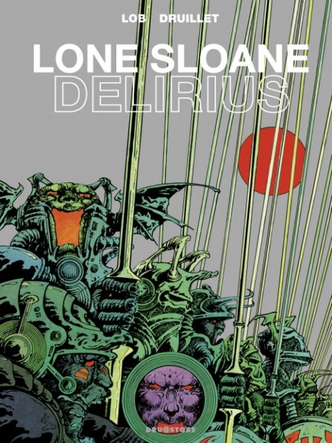 Couverture de l'album Lone Sloane Tome 3 Délirius