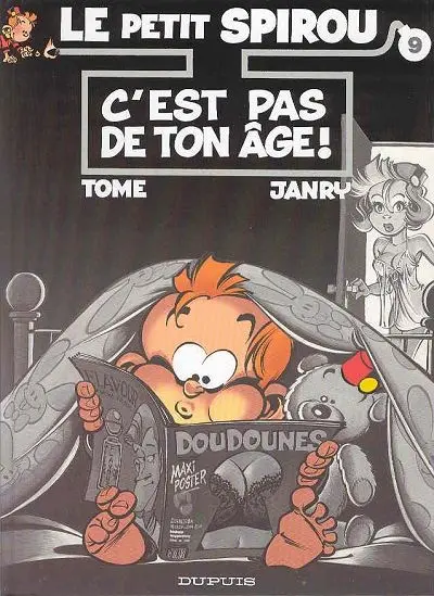 Couverture de l'album Le Petit Spirou Tome 9 C'est pas de ton âge !