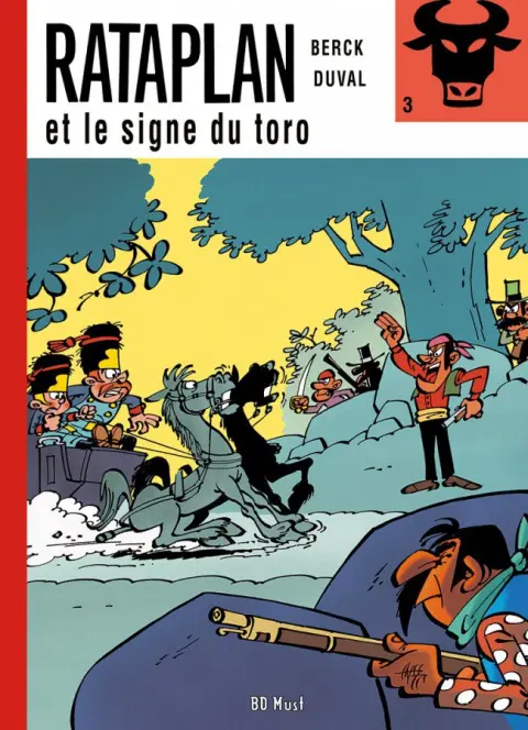 Rataplan Tome 2 Rataplan et le signe du toro