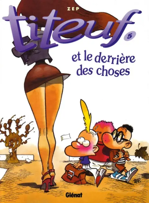 Couverture de l'album Titeuf Tome 5 et le derrière des choses