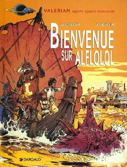 Couverture de l'album Valérian Tome 4 Bienvenue sur Alflolol