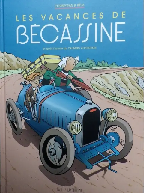 Bécassine Tome 31 Les vacances de Bécassine