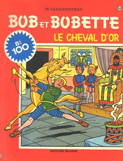 Bob et Bobette Tome 100 Le cheval d'or