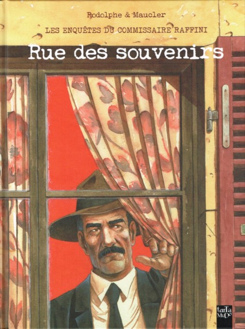 Couverture de l'album Les Enquêtes du commissaire Raffini Tome 13 Rue des souvenirs