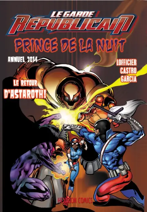 Le Garde républicain Le retour d'Astaroth !