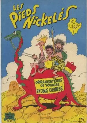 Les Pieds Nickelés Tome 50 Les Pieds Nickelés organisateurs de voyages en tous genres