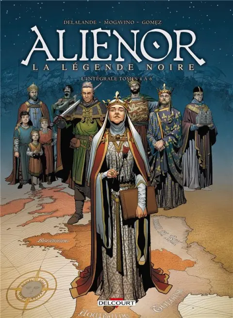 Les Reines de sang - Aliénor, la Légende noire L'intégrale - Tomes 4 à 6
