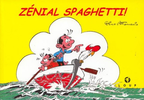 Couverture de l'album Spaghetti Zénial Spaghetti !