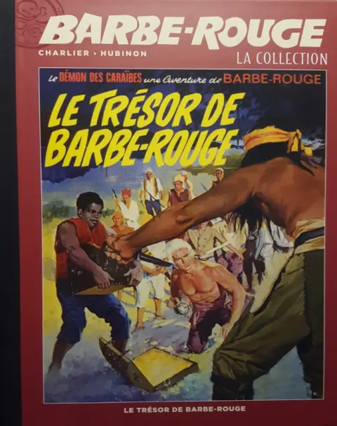 Barbe-Rouge La collection Tome 11 Le Trésor de Barbe-Rouge