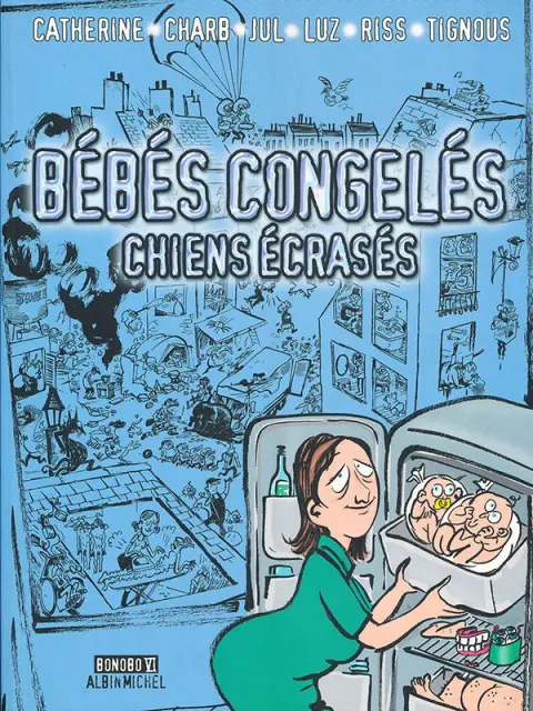 Bébés congelés - Chiens écrasés