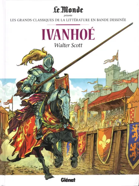Les Grands Classiques de la littérature en bande dessinée Tome 37 Ivanhoé